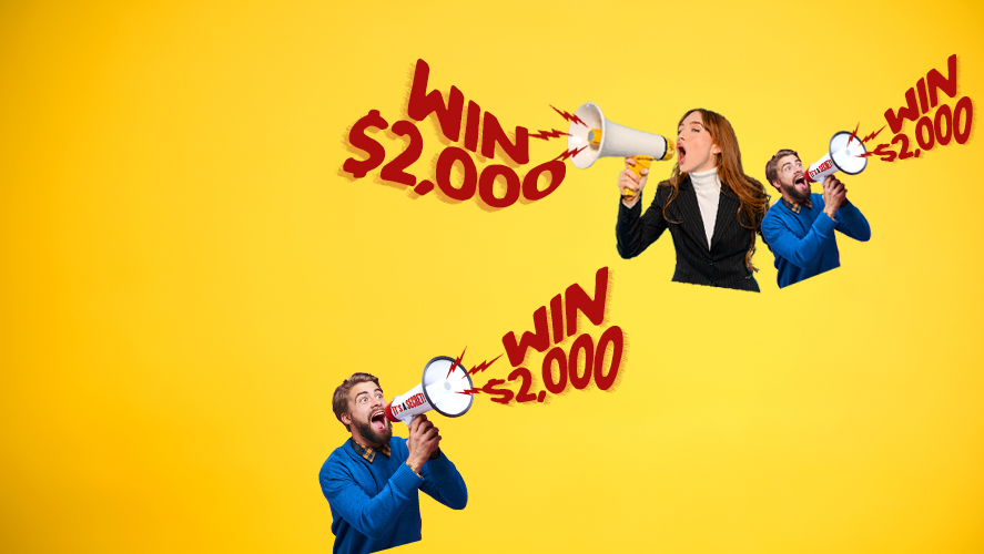 Bright yellow ad featuring three people with megaphones shouting 'WIN $2,000' for a prize promotion (advertising banner).